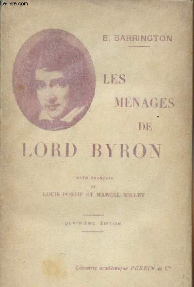Les mnages de Lord Byron - 4e dition
