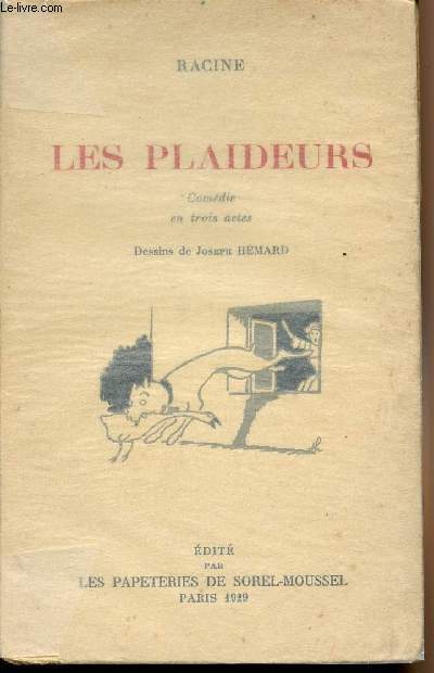 Les plaideurs - Comdie en trois actes