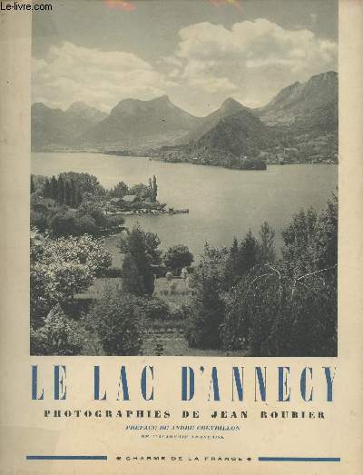 Le lac d'Annecy - collection 
