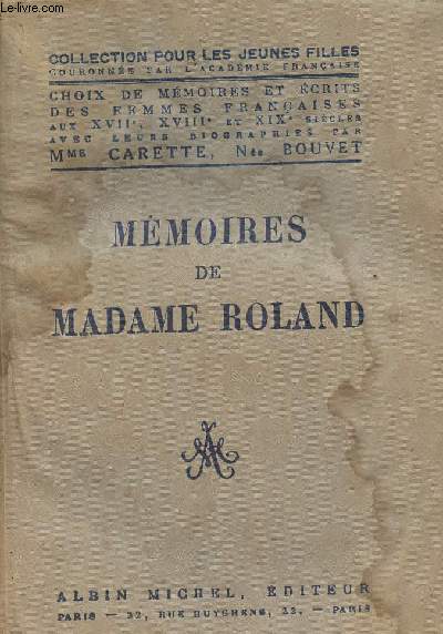 Mmoires de Madame Roland- Collection 