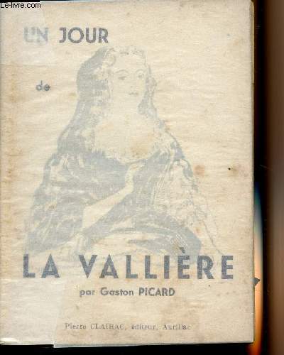 Un jour de La Vallire - collection 