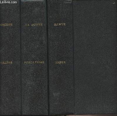 La Divine Comdie - 3 tomes (3 volumes) - Enfer, Purgatoire, Paradis