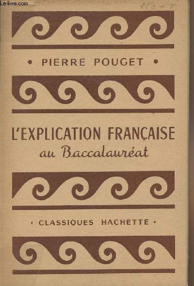 L'explication franaise au Baccalaurat