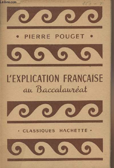 L'explication franaise au Baccalaurat