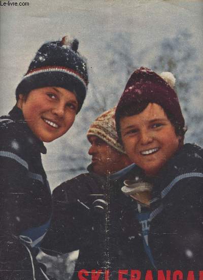 Ski Franais - n149 fvrier 1965 - Les club de ski ont aussi leurs problmes