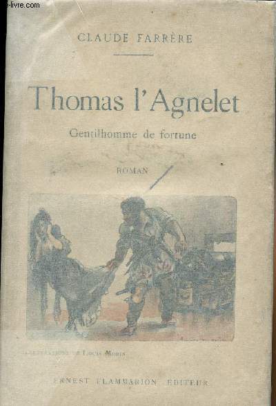 Thomas l'Agnelet, Gentilhomme de fortune