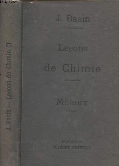 Leons de Chimie - Mtaux - 14e dition