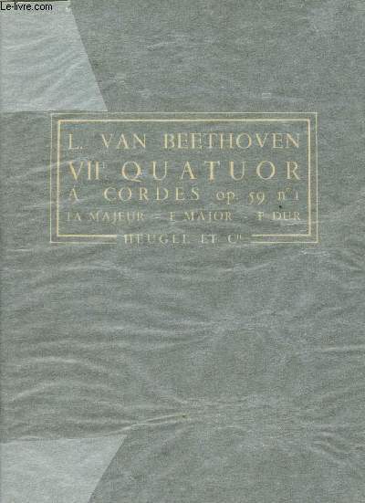 VIIe Quatuor  Cordes op. 59 n1 - Fa majeur, F Major, F dur - P.H. 60