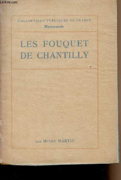 Les Fouquet de Chantilly - Livre d'heures d'Etienne Chevalier - collections publiques de France Memoranda
