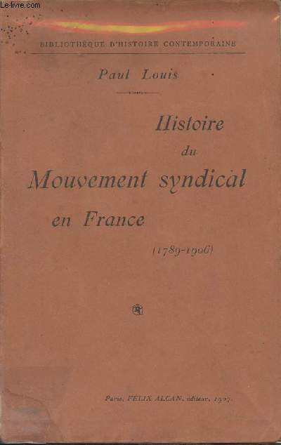 Histoire du mouvement syndical en France (1789-1906