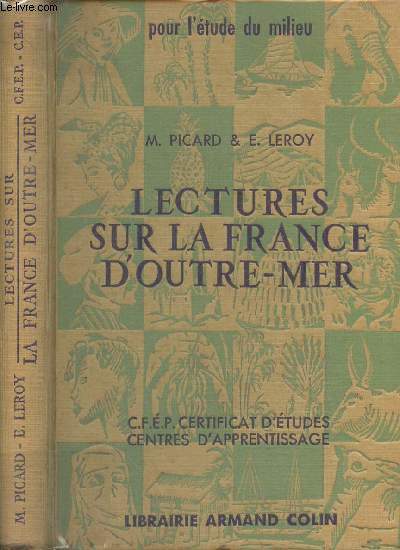 Lectures sur la France d'Outre-Mer - 