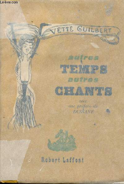 Autres temps, autres chants