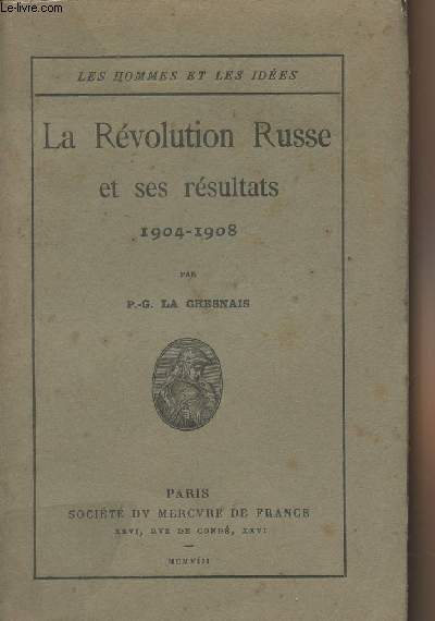 La rvolution Russe et ses rsultats 1904-1908 - 
