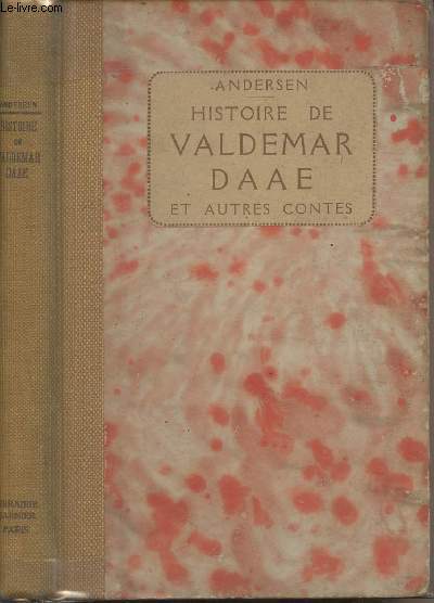 Histoire de Valdemar Daae et autres contes