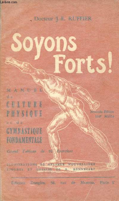 Soyons forts! Manuel de culture physique et de gymnastique fondamentales