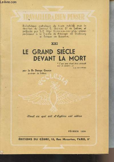 Le grand sicle devant la mort - 