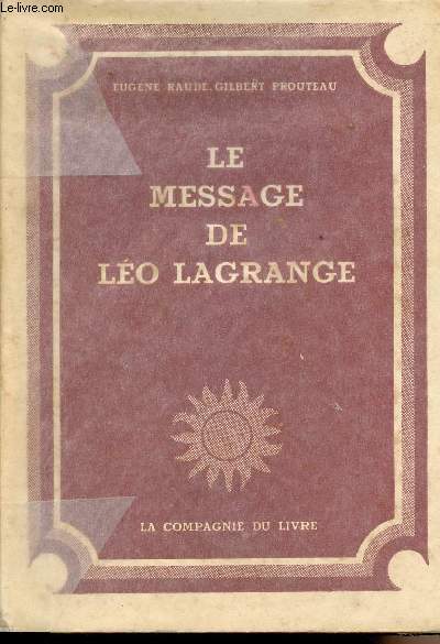 Le message de Lo Lagrange -Prface de Lon Blum
