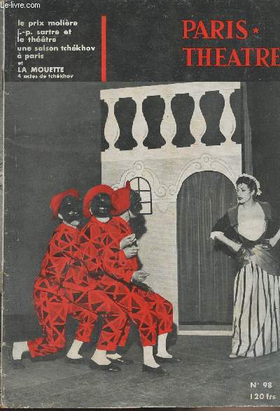 Paris-Thtre n98 9e anne juillet 55 - Le prix Molire - J.-P. Sartre et le thtre - Une saison Tchkhov  Paris - La Mouette en 4 actes de Tchkhov