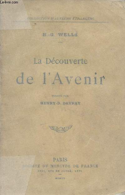 La dcouverte de l'avenir - collection d'auteurs trangers