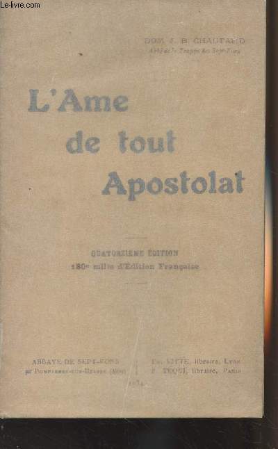 L'Ame de tout Apostolat - 14e dition