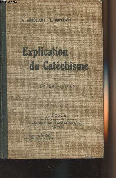 Explication du Catchisme - 7e dition