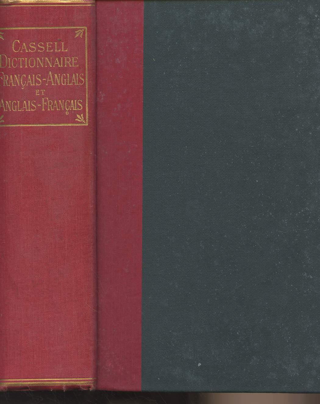 Dictionnnaire Franais-Anglais Anglais-Franais de Cassell - Avec un appendice contenant les noms propores, un table des poids et mesures, etc