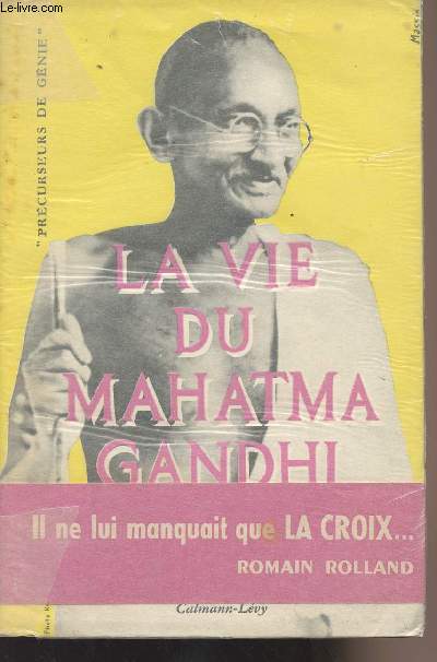 La vie du Mahatma Gandhi