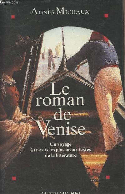 Le roman de Venise