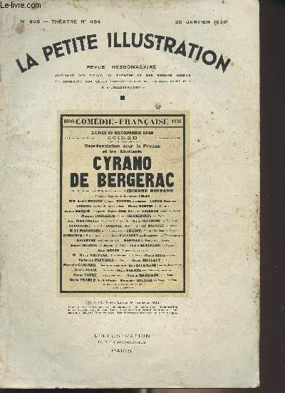 La Petite Illustration n905 - Thtre n454 - 28 janv. 39 - Cyrano de Bergerac, Edmond Rostand - Comdie hroque en cinq actes en vers