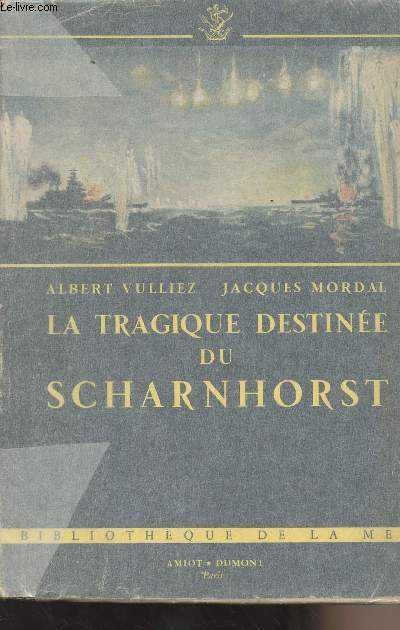 La tragique destinée du Scharnhorst