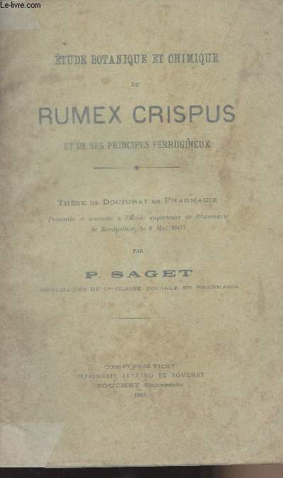 Etude botanique et chimique du Rumex Crispus et de ses principes ferrugineux - Thse de Doctorat en pharmacie