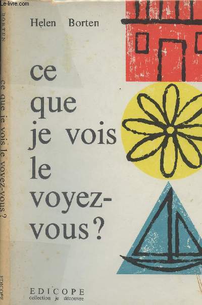 Ce que je vois, le voyez-vous? - collection 