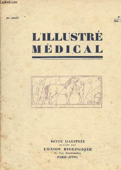L'illustr mdical n7 - 2e anne - L'loge de Grancher  l'acadmie de mdecine, par le prof. Achard - Guide radiologique du mdecin - Les ordonnances journalires du praticien : traitement de la pleursie sro-fibrineuse....