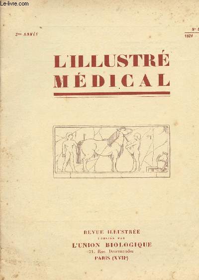 L'illustr mdical n8 - 2e anne - L'association gnrale des tudiants de Paris - La rception des mdecins phtisiologues  Paris - Le congrs de dermato-syphiligraohie de Rome - Hommage au prof. Letulle - L'art et la mdecine :au salon des indpendants