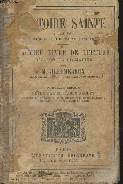 Histoire sainte approuve par le S.S. Le Pape Pie IX - Premier livre de lecture des coles primaires - 53e dition