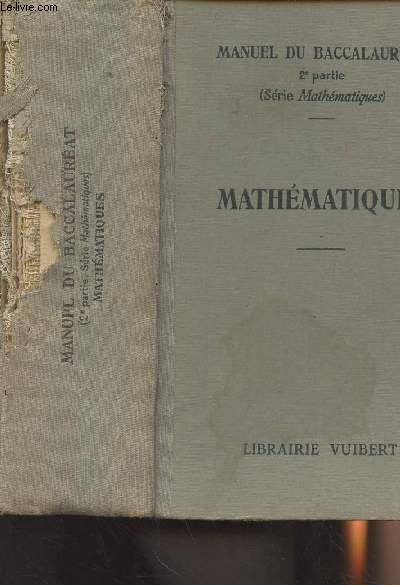 Manuel du Baccalaurat (2e partie) - Mathmatiques