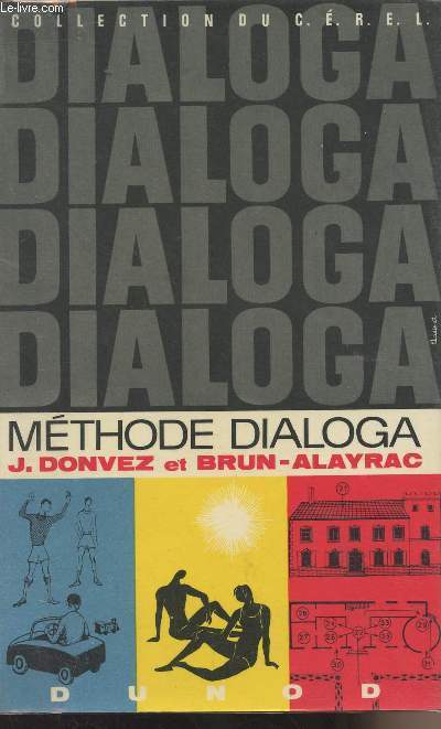 Mthode Dialoga - collection du C.E.R.E.L.