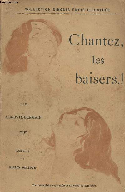 Chantez, les baisers.! - collection Simonis empis illustre