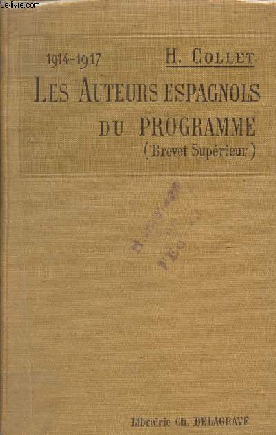 Les auteurs espagnols du programme (Brevet suprieur) 1914-1917