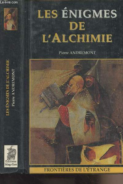 Les nigmes de l'alchimie - 