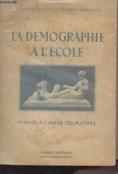 La dmographie  l'cole - Manuel  l'usage des matres