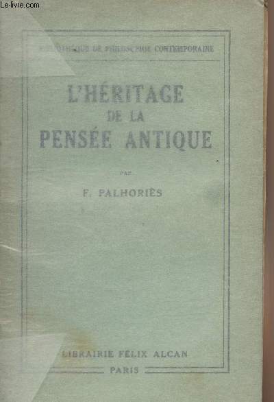 L'hritage de la pense antique - 