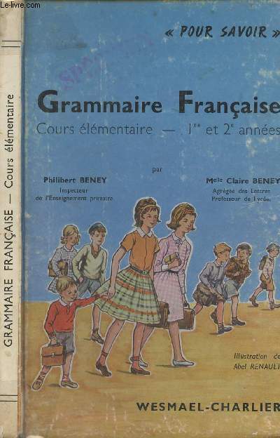 Grammaire franaise - Cours lmentaire - 1re et 2e annes - 