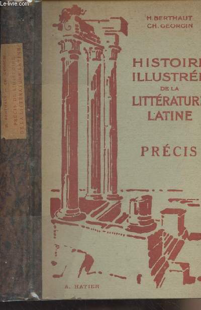 Histoire illustre de la littrature latine - Prcis - 5e dition