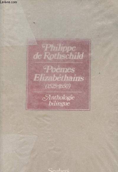 Pomes Elizabthains (1525-1650) - Anthologie bilingue