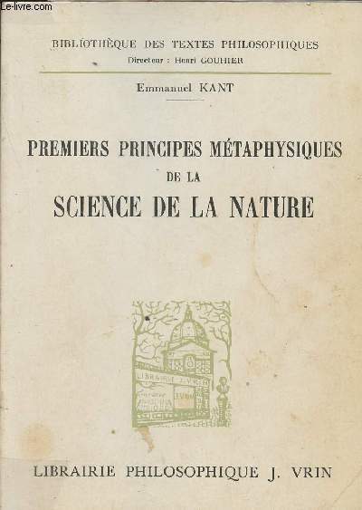 Premiers principes mtaphysiques de la science de la nature - 