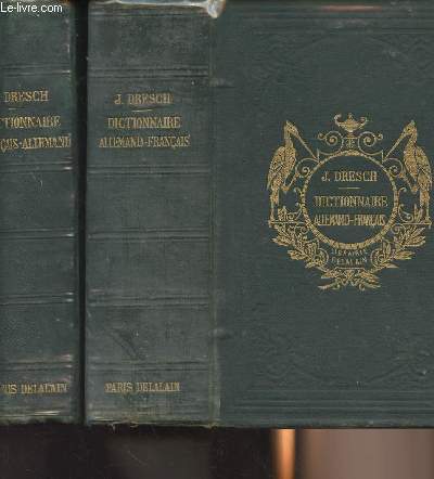 Nouveau dictionnaire classique Allemand-Franais - Nouveau dictionnaire classique Franais-Allemand (2 vols.)