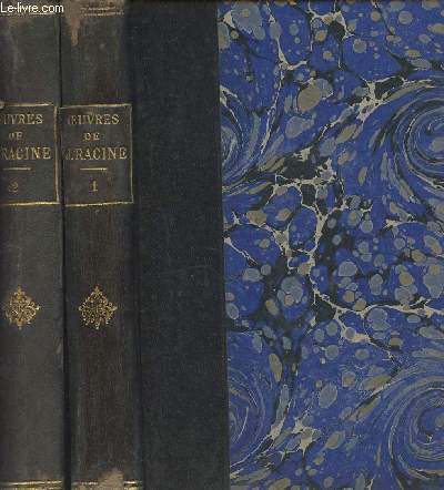 Oeuvres de Racine - En 2 tomes - D'aprs l'dition de 1760