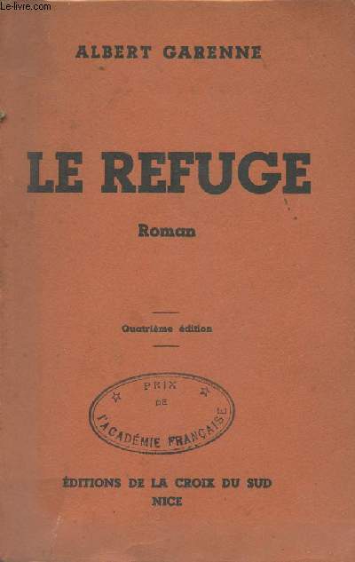 Le refuge - 4e dition