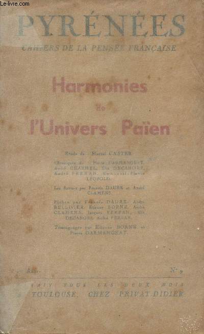 Pyrnes - Cahiers de la pense franaise - 2e anne n9 - nov. dc. 1942 - Harmonies de l'univers paen, Marcel Caster - Prologue aux cercles crucifis, Darmangeat - Posie pain quotidien, Agel....